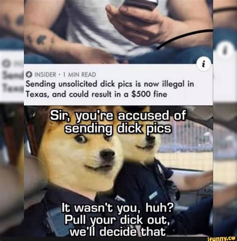 Sending Unsolicited Dick Pics Is Now Illegal In Texas And
