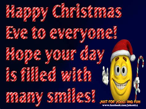 happy christmas eve  hope  day  filled  smiles