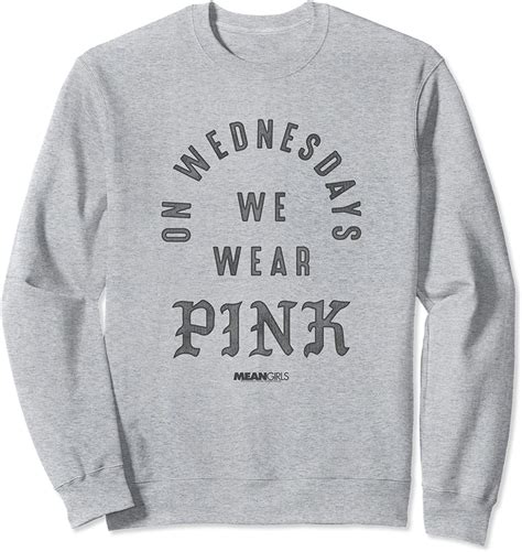 Mean Girls On Wednesdays We Wear Pink Sweatshirt Amazon De Fashion