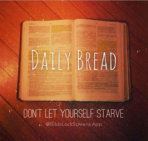 daily bread quotes quotesgram