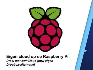 cursus deel  raspberry pi creeer je eigen cloud