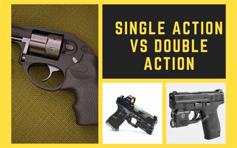 single action  double action  beginners guide thegunzone