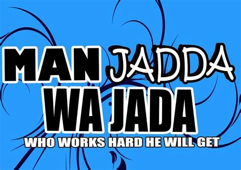 man jadda wa jada jada it works quotes quotations nailed it quote