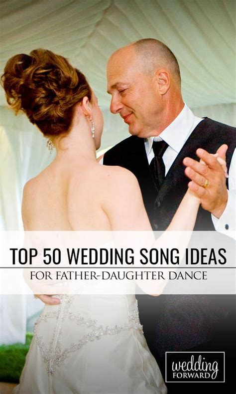 67 father daughter dance songs for weddings 2021 update