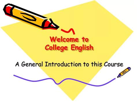Ppt Welcome To College English Powerpoint Presentation Free Download