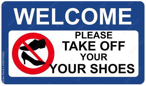 sign   remove shoes sign board  office bank hospital shop