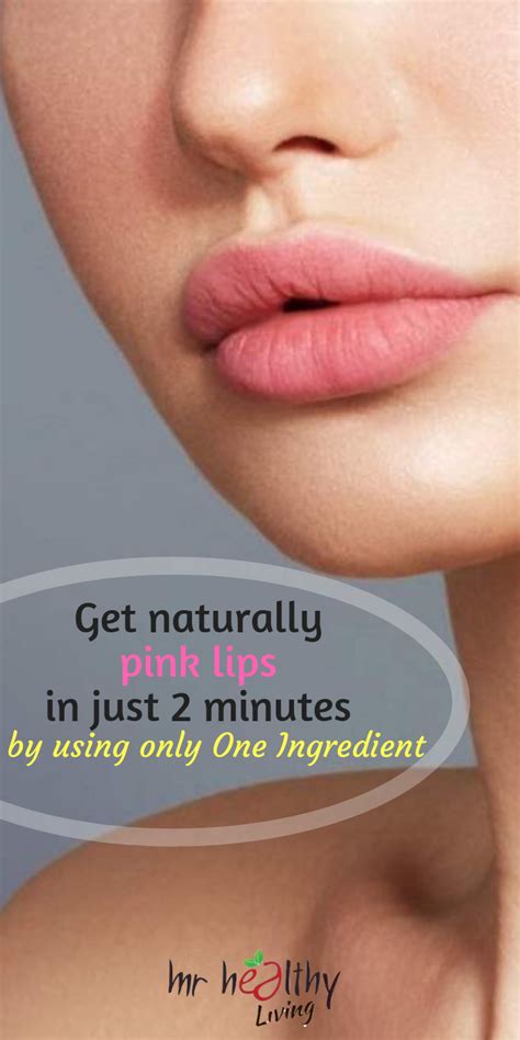 Naturally Pink Lips Naturally Pink Lips How To Get Naturally Pink