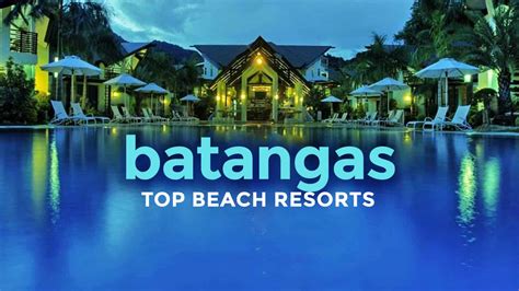 top 10 beach resorts in batangas the poor traveler blog