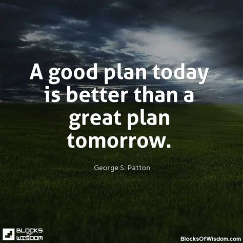 good plan today   plan wisdom