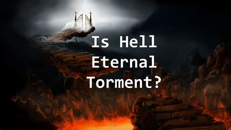 hell eternal torment god   bible