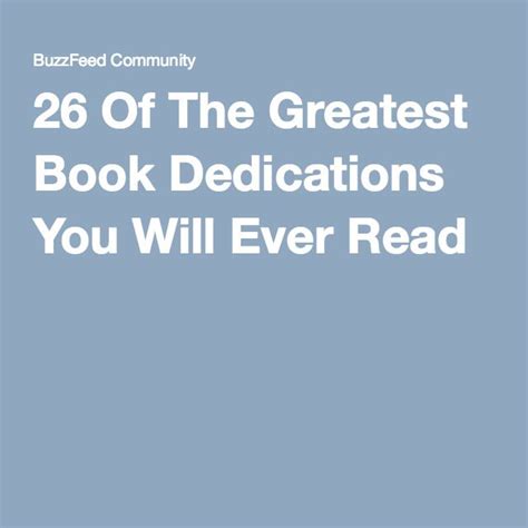 community post    greatest book dedications    read