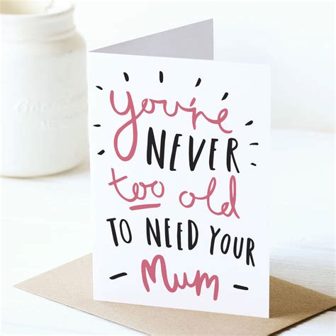 never too old mother s day card by old english company