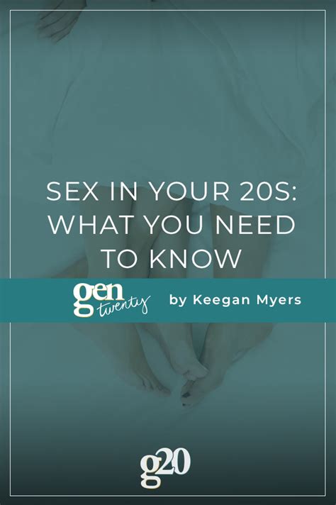 sex as a twenty something what you need to know gentwenty