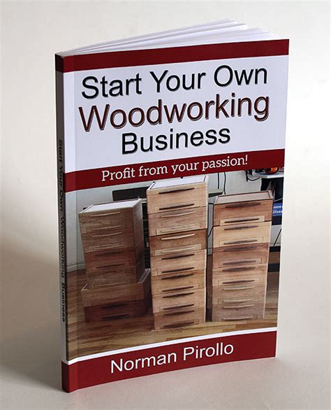 start   woodworking business book pirollo designpirollo design