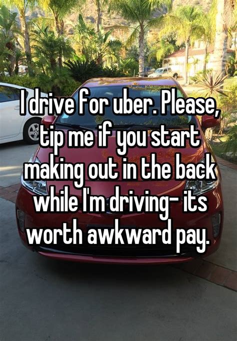 19 really juicy confessions from uber drivers