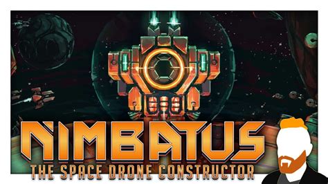 nimbatus  space drone constructor youtube