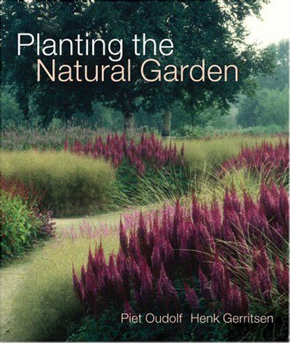 planting  natural garden  piet oudolf henk gerritsen reviews description  isbn