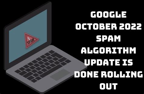 google october  spam algorithm update   rolling