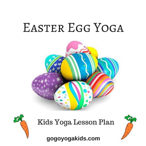 easter egg kids yoga lesson plan   yoga  kids