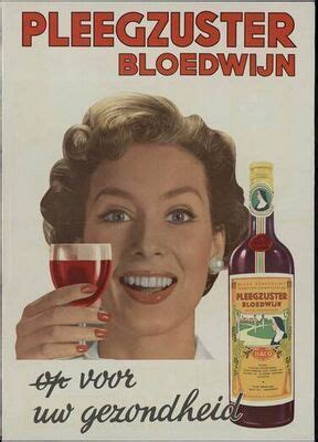 pleegzuster bloedwijn oude reclame jeugdherinneringen vintage reclameborden