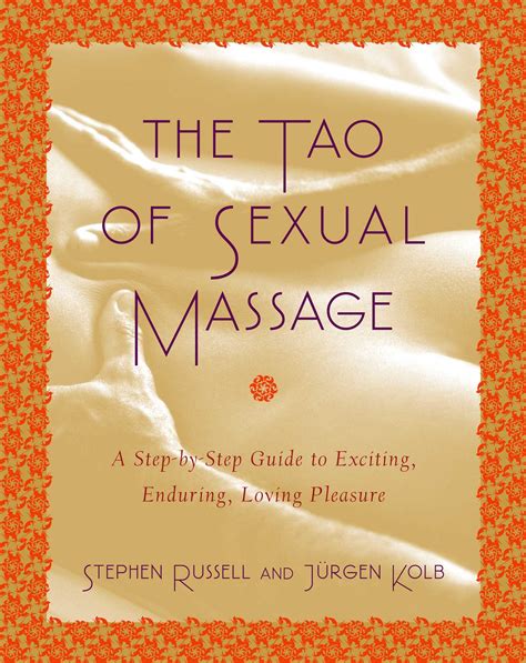 The Tao Of Sexual Massage Ebook By Stephen Russell Official Publisher