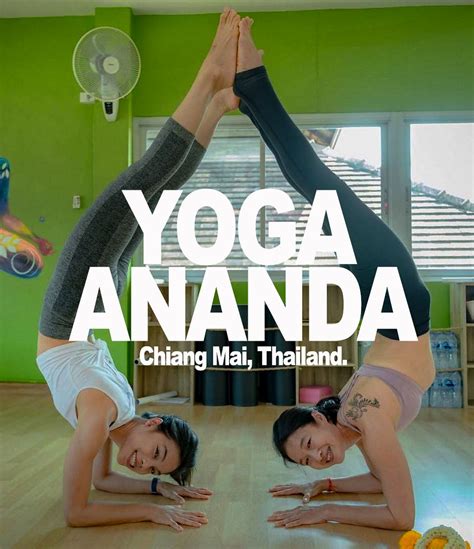 yoga ananda chiang mai yoga beginner advanced and yoga teacher training