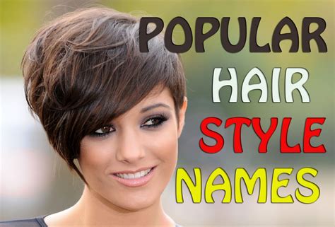 popular hairstyle names  hairstyle ideals  women