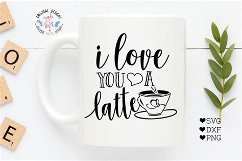 love   latte cut file  coffee printable  svg dxf etsy