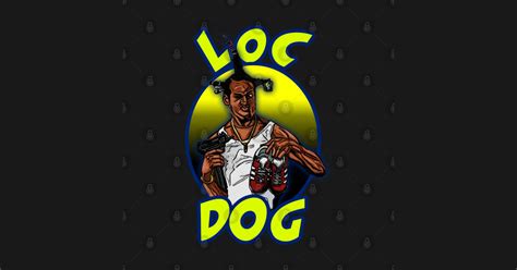 loc dog loc dog  shirt teepublic