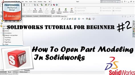 solidworks tutorial  begineer    open part modeling