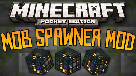 mob spawners mod minecraft pocket edition youtube