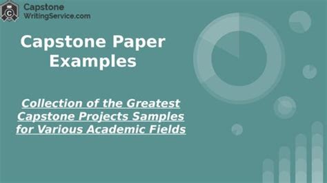 collection   greatest capstone projects samples
