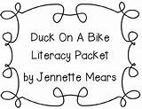 Duck Bike Literacy Packet sketch template