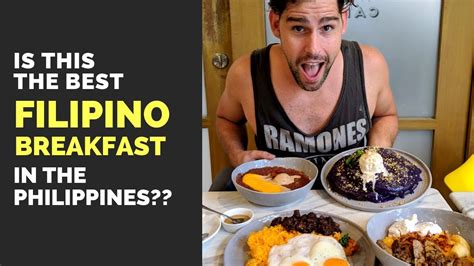 Is This The Best Filipino Breakfast In The Philippines Filipino Food