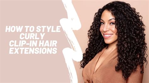 style curly clip  hair extensions youtube