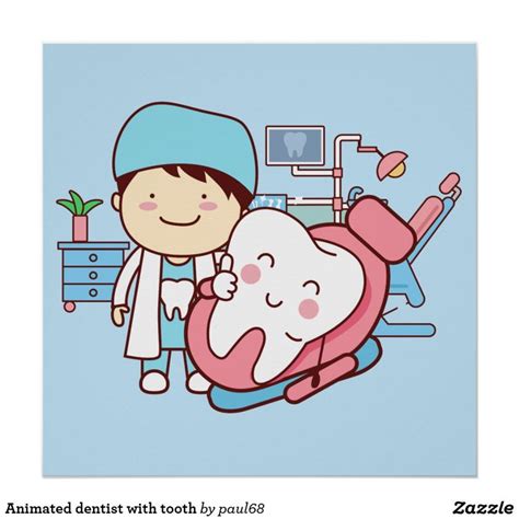 animated dentist with tooth poster dentistas humor