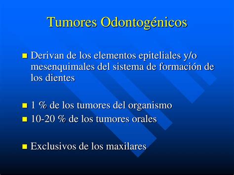 Ppt Tema 42 Tumores OdontogÉnicos Powerpoint Presentation Free