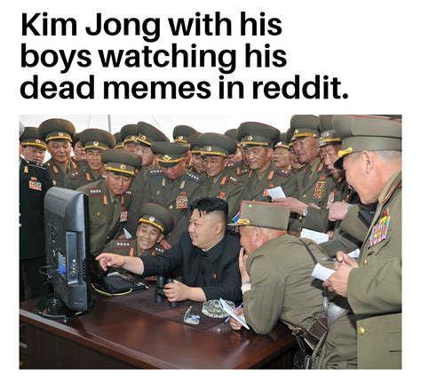 The Best Kim Jong Un Memes Memedroid