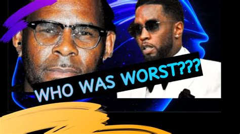 R Kelly And P Diddy S Scandals What We Can Learn About The Music