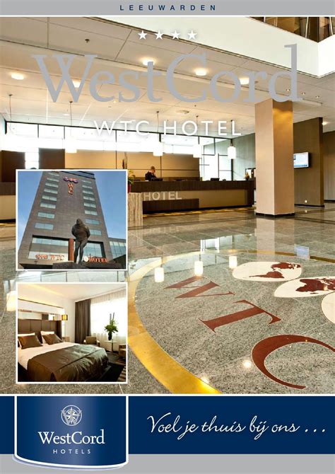westcord wtc hotel leeuwarden  westcord hotels bv issuu