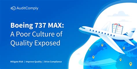 boeing  max  poor culture  quality exposed auditcomply