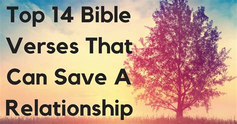 Top 14 Bible Verses That Can Save A Relationship