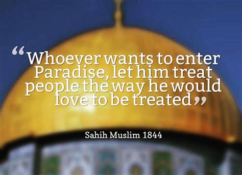 rasulullah ﷺ said whoever wishes to enter paradise let