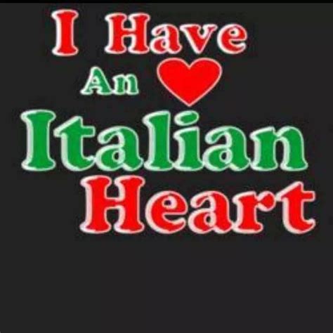 i have an italian heart italian side italian girls italian memes