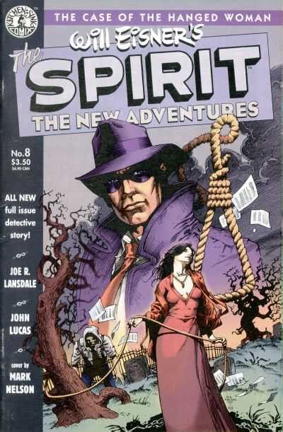 The Spirit The New Adventures 8 The Case Of The Hanged