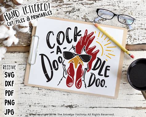 Cock A Doodle Doo Cool Rooster Svg And Printable The Smudge Factory