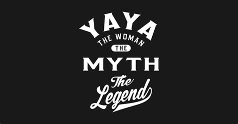 yaya  woman  myth  legend yia yia gift yaya gifts sticker teepublic
