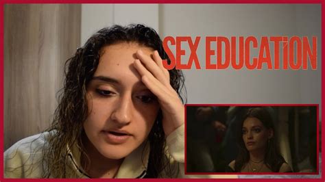 Sex Education Reaction To Season 2 Episode 6 2x06 Youtube
