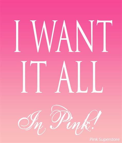 418 Best Pink Quotes Images On Pinterest Pink Pink Pink
