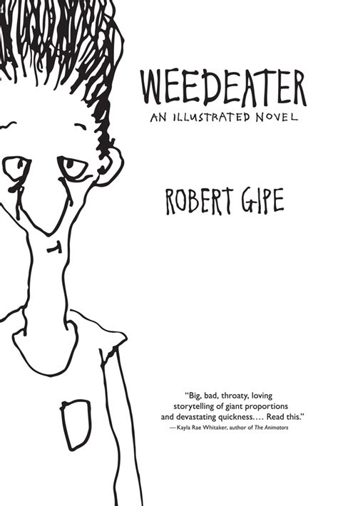 weedeater  illustrated   robert gipe